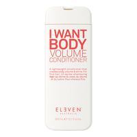 Eleven Australia I Want Body Volume Conditioner - 300 ml.