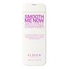 Eleven Australia Smooth Me Now Anti-Frizz Conditioner - 300 ml.