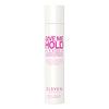 Eleven Australia Give Me Hold Flexible Hairspray - 300 ml.